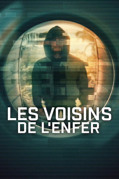 Les Voisins de l'enfer