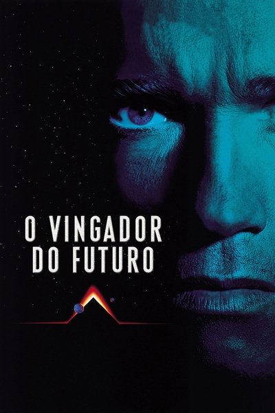 Poster do Filme O Vingador do Futuro