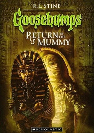 Poster for the movie Goosebumps: Return of the Mummy