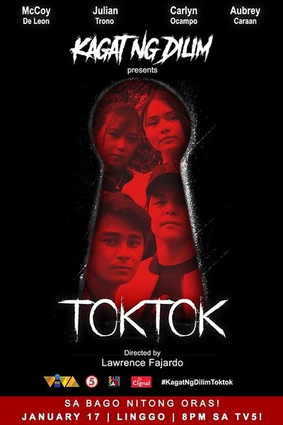 movie poster for Kagat ng dilim : Toktok