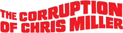 The Corruption of Chris Miller Logo