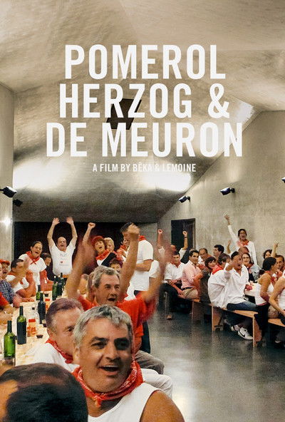 Poster do Filme Pomerol, Herzog & de Meuron