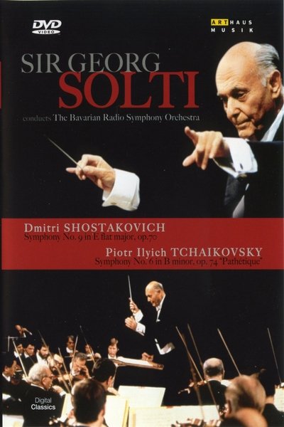 movie poster for Sir Georg Solti Conducts Shostakovich and Tchaikovsky