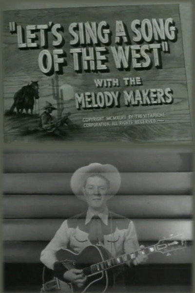 Let's Sing a Song of the West