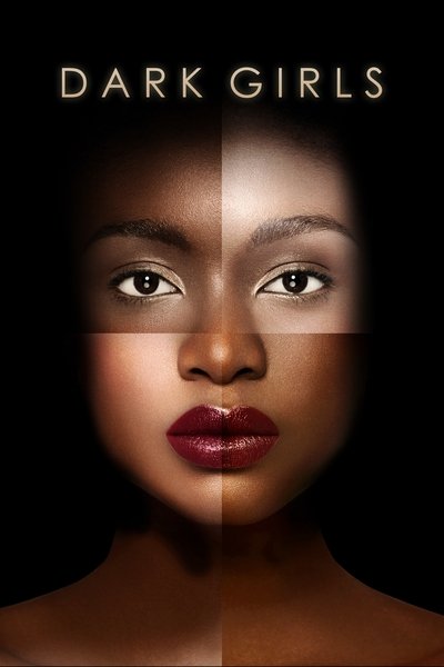 Poster for the movie Dark Girls