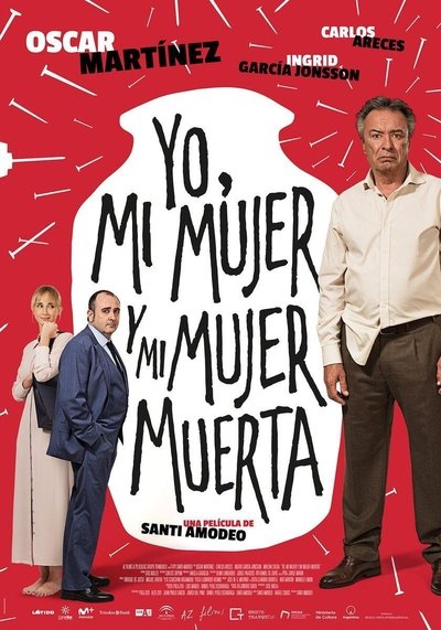 Watch - (2019) Yo, mi mujer y mi mujer muerta Full Movie OnlinePutlockers-HD