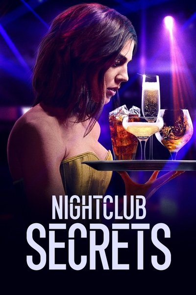 Poster for the movie Nightclub Secrets