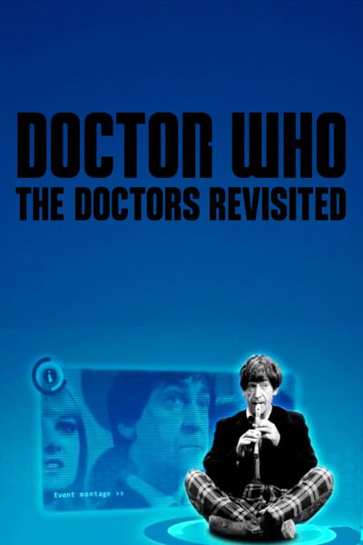 The Doctors Revisited - The Second Doctor