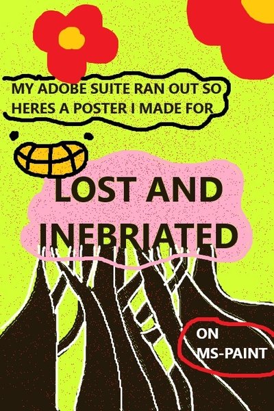 Poster do Filme Lost & Inebriated