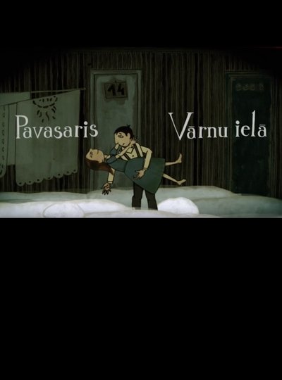 Poster do Filme Pavasaris Vārnu ielā