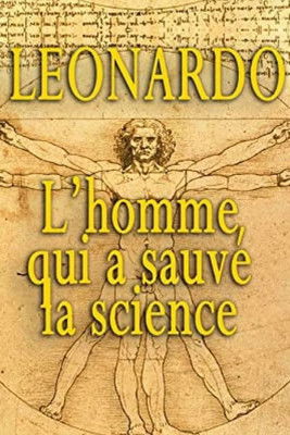 Poster do Filme Leonardo: The Man Who Saved Science