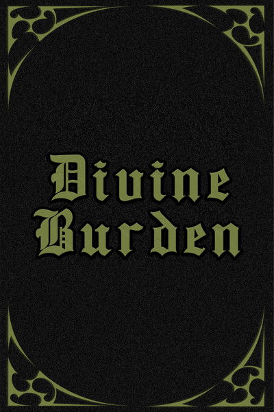 Poster do Filme Divine Burden