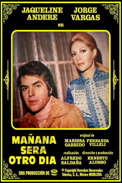 poster for Mañana Será Otro Día