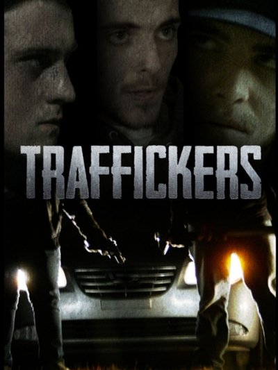 Poster for the movie Traffickers