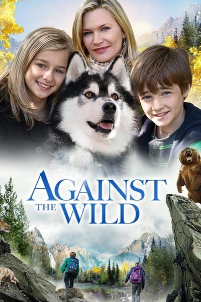 Poster for the movie Against the Wild