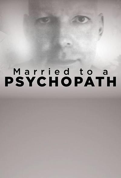 poster for Married to a Psychopath