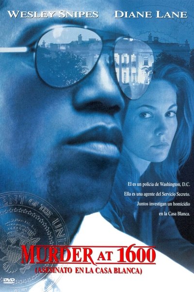 Murder at 1600: asesinato en la Casa Blanca (1997)