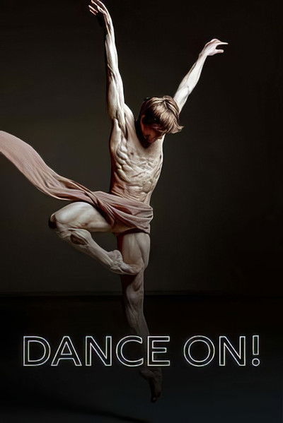 movie poster for DanceOn - Zwischen Applaus und Abschied