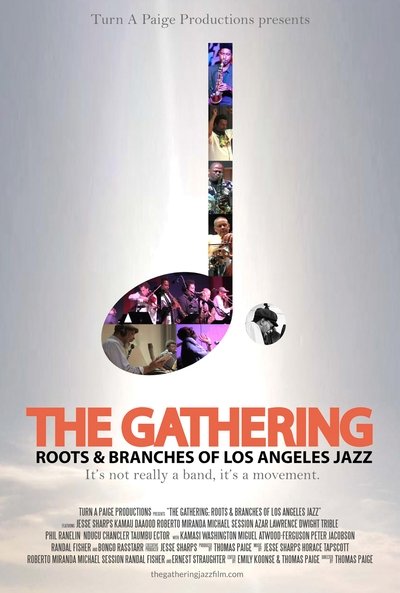 Poster do Filme The Gathering: Roots and Branches of Los Angeles Jazz