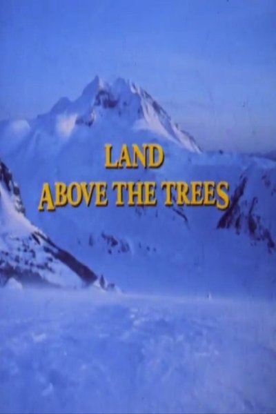 Poster do Filme The Land Above The Trees