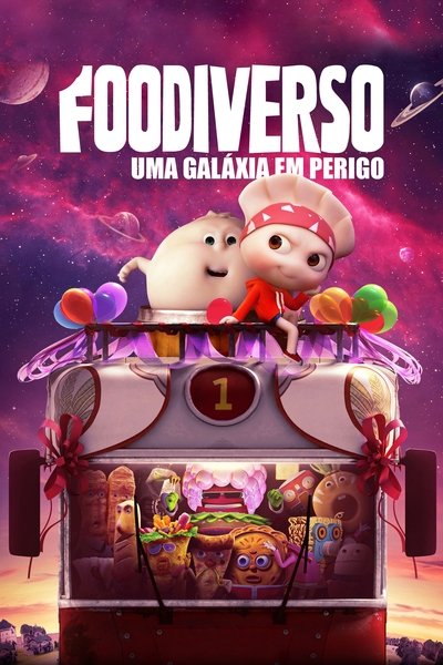 Poster do Filme Foodiverso: Uma Galáxia em Perigo