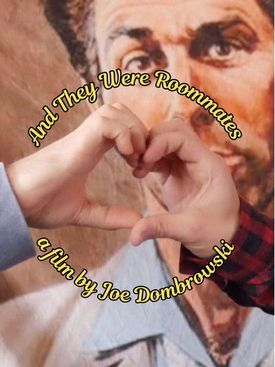 Poster do Filme And They Were Roommates