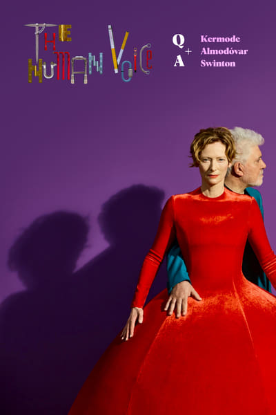 The Human Voice Q&A With Pedro Almodovar And Tilda Swinton, Hosted By Mark Kermode