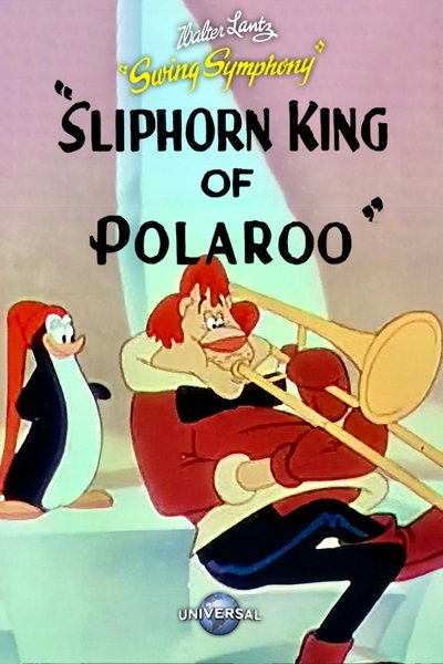 Poster do Filme Sliphorn King of Polaroo