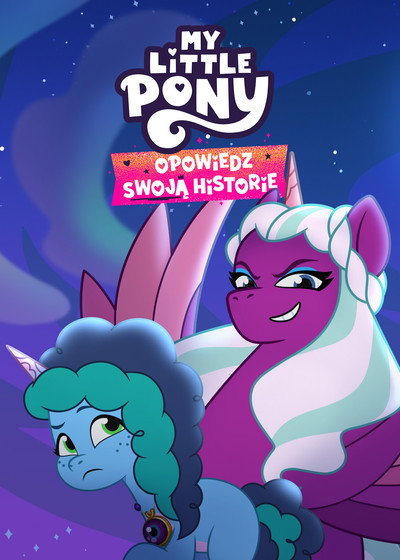 My Little Pony: Opowiedz swoją historię