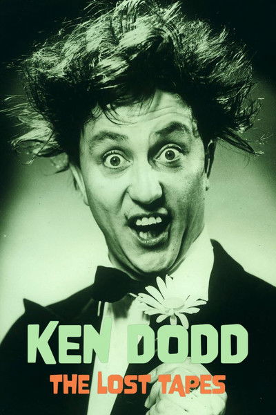 Ken Dodd: The Lost Tapes