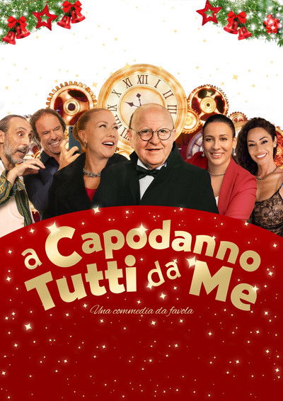 movie poster for A Capodanno tutti da me