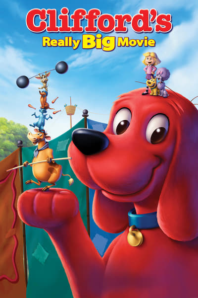 Poster for the movie Clifford's Really Big Movie