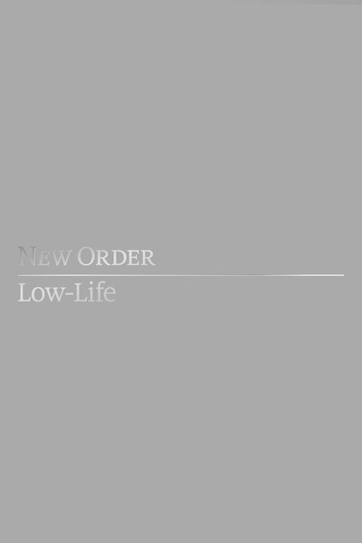 New Order: Low-Life