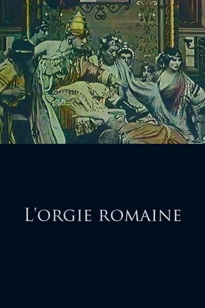 Poster do Filme L'orgie romaine