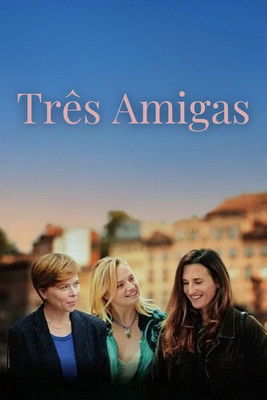 Poster do Filme Três Amigas