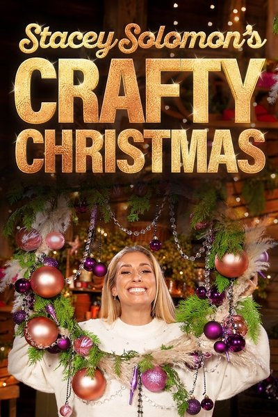 poster for Stacey Solomon's Crafty Christmas