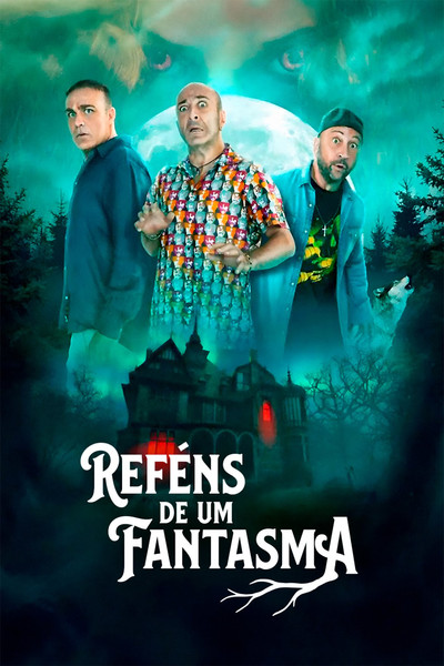 Poster do Filme Reféns de Um Fantasma