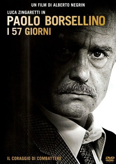 Poster do Filme Paolo Borsellino - I 57 giorni