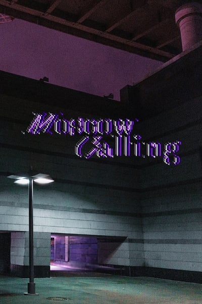 Moscow Calling