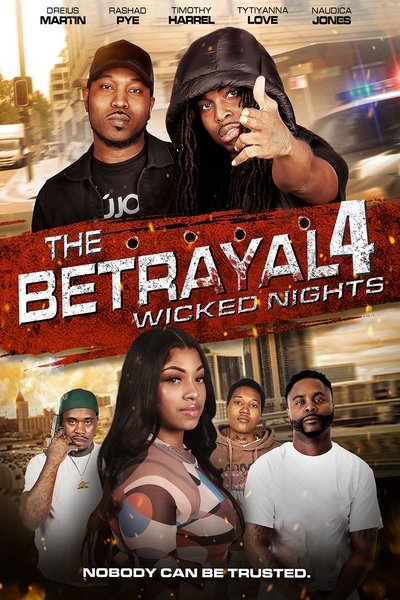 Poster do Filme The Betrayal 4: Wicked Nights