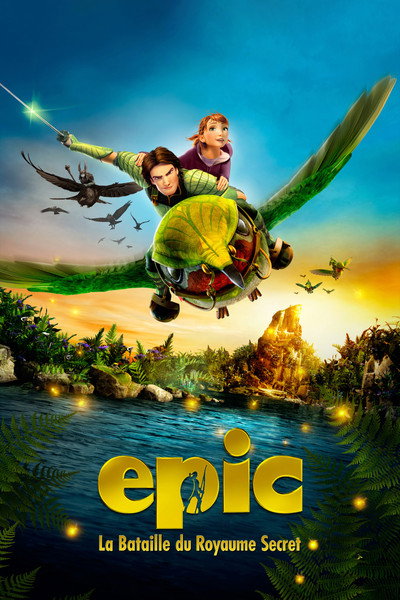 Epic : La Bataille du royaume secret