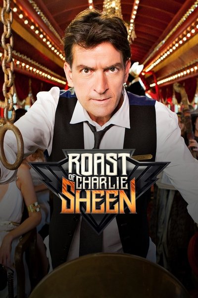 Poster for the movie Comedy Central Roast of Charlie Sheen