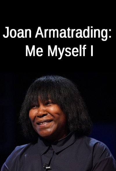 Poster for the movie Joan Armatrading: Me Myself I