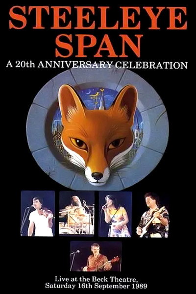 Steeleye Span: A 20th Anniversary Celebration