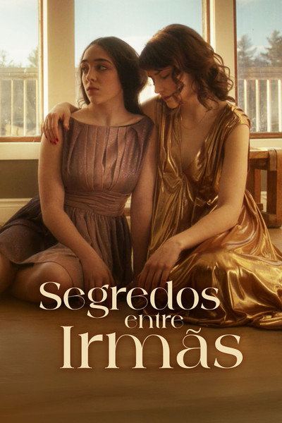 Poster do Filme Segredos Entre Irmãs