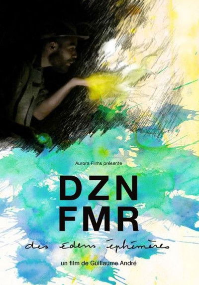 Poster do Filme DZNFMR (des édens éphémères)