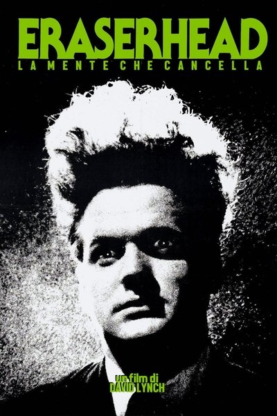 Eraserhead - La mente che cancella (1978)