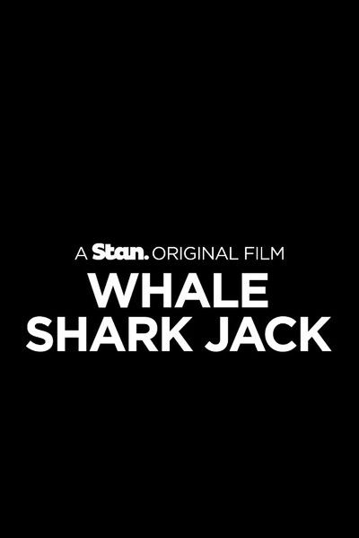 movie poster for Whale Shark Jack