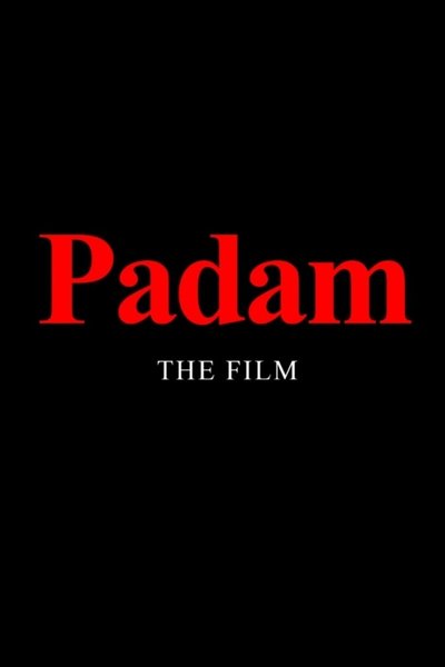 Poster do Filme Padam - The Film