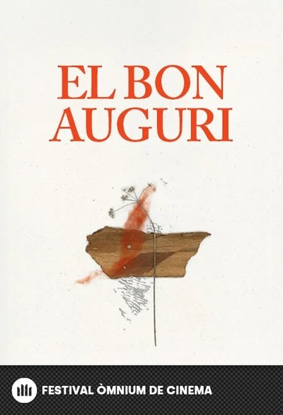 Poster do Filme El bon auguri